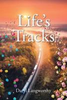 Life's Tracks