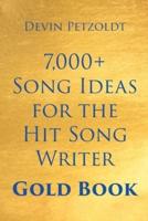 7,000+ Song Ideas for the Hit Song Writer