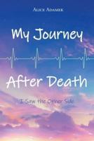 My Journey After Death