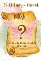 Tooth Fairy - Parent NDA