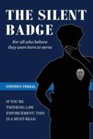 The Silent Badge