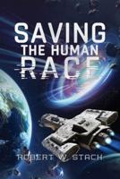 Saving The Human Race