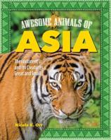 Awesome Animals of Asia