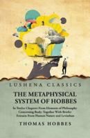 The Metaphysical System of Hobbes