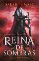 Reina De Sombras / Queen of Shadows