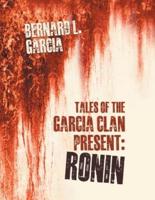 Tales of the Garcia Clan