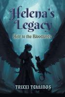 Helena's Legacy