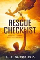 Rescue Checklist