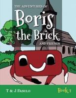 The Adventures of Boris the Brick and Friends
