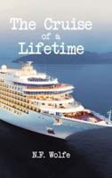 The Cruise of a Lifetime