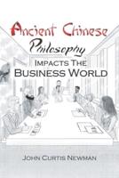 Ancient Chinese Philosophy Impacts the Business World