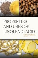 Properties and Uses of Linolenic Acid