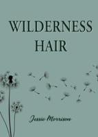 Wilderness Hair