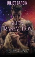 Alien Transaction