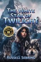 The White Star of Twilight
