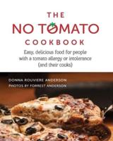 The No Tomato Cookbook