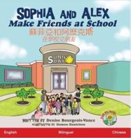 Sophia and Alex Make Friends at School