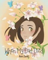 When My Dad Died