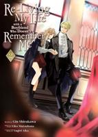 Re-Living My Life With a Boyfriend Who Doesn't Remember Me (Manga) Vol. 2