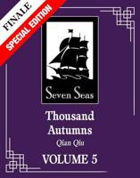 Thousand Autumns: Qian Qiu (Novel) Vol. 5 (Special Edition)
