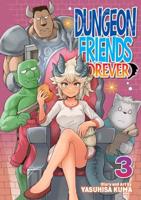 Dungeon Friends Forever Vol. 3