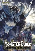 Monster Guild: The Dark Lord's (No-Good) Comeback! Vol. 7