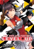 The World's Fastest Level Up (Manga) Vol. 4