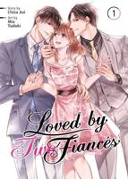 Loved by Two Fiancés Vol. 1