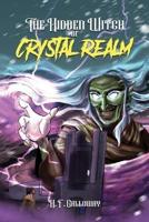 The Hidden Witch of Crystal Realm