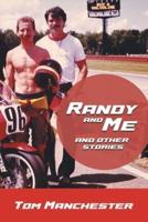 Randy and Me and other stories