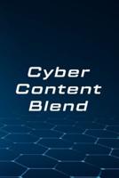 Cyber Content Blend