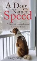 A Dog Named Speed