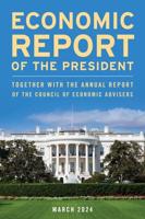 Economic Report of the President, March 2024