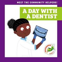 A Day With a Dentist