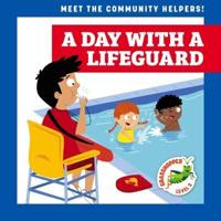 A Day With a Lifeguard