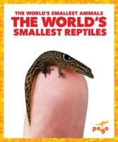 The World's Smallest Reptiles