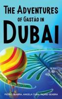 The Adventures of Gastão in Dubai