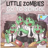 Little Zombies Go to School