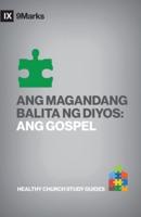 God's Good News / Ang Magandang Balita Ng Diyos (Taglish)