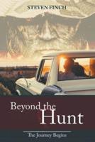 Beyond the Hunt