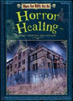 Horror Healing