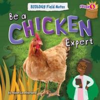 Be a Chicken Expert