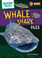 Whale Shark Files