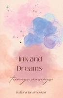 Ink and Dreams