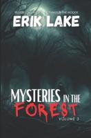 Mysteries in the Forest