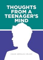 Thoughts from a Teenager's Mind