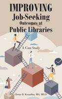 Improving Job-Seeking Outcomes at Public Libraries