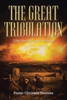 The Great Tribulation