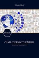 Challenges of the Media