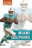 Miami Dolphins. Paperback